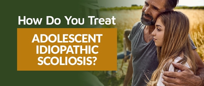 How Do You Treat Adolescent Idiopathic Scoliosis? Image