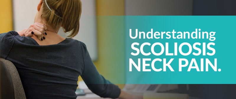Understanding Scoliosis Neck Pain Image