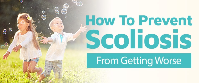 How To Prevent Scoliosis From Getting Worse Image