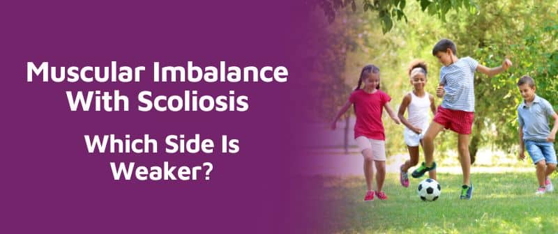 Muscular Imbalance With Scoliosis: Which Side Is Weaker? Image