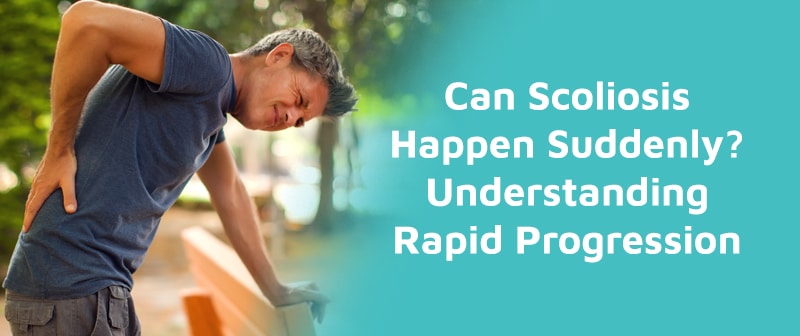 Can Scoliosis Happen Suddenly? Understanding Rapid Progression Image