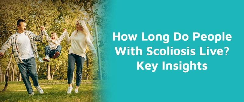 How Long Do People With Scoliosis Live? Key Insights Image