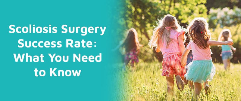 Scoliosis Surgery Success Rate: What You Need to Know Image