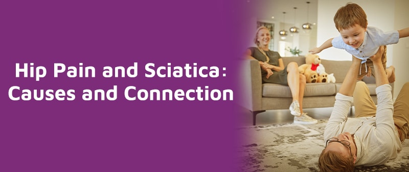 Hip Pain and Sciatica: Causes and Connection Image