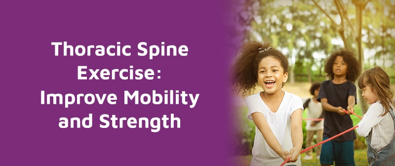 Thoracic Spine Exercise: Improve Mobility and Strength Image