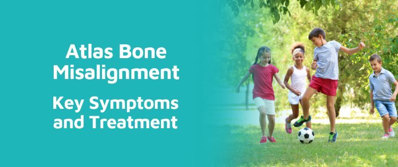 Atlas Bone Misalignment: Key Symptoms and Treatment Image